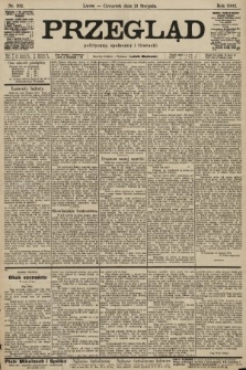 Przegląd polityczny, społeczny i literacki. 1902, nr 192