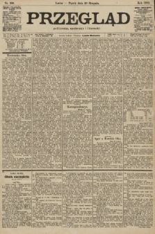 Przegląd polityczny, społeczny i literacki. 1902, nr 199
