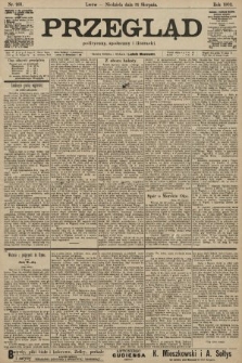 Przegląd polityczny, społeczny i literacki. 1902, nr 201