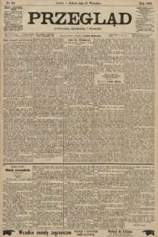 Przegląd polityczny, społeczny i literacki. 1902, nr 211
