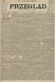 Przegląd polityczny, społeczny i literacki. 1902, nr 250