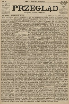 Przegląd polityczny, społeczny i literacki. 1902, nr 257