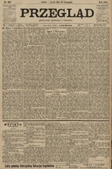 Przegląd polityczny, społeczny i literacki. 1902, nr 260