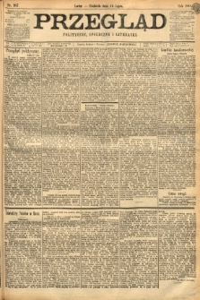 Przegląd polityczny, społeczny i literacki. 1898, nr 167