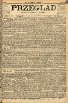 Przegląd polityczny, społeczny i literacki. 1898, nr 249