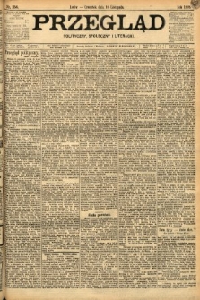 Przegląd polityczny, społeczny i literacki. 1898, nr 256