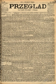 Przegląd polityczny, społeczny i literacki. 1898, nr 267