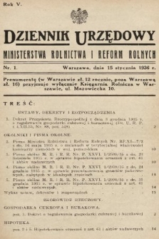 Dziennik Urzędowy Ministerstwa Rolnictwa i Reform Rolnych. 1936, nr 1