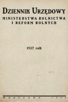 Dziennik Urzędowy Ministerstwa Rolnictwa i Reform Rolnych. 1937, spis rzeczy