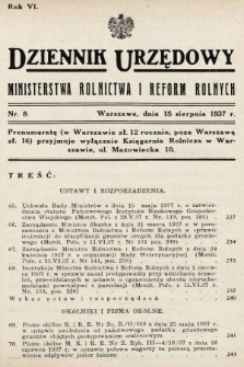Dziennik Urzędowy Ministerstwa Rolnictwa i Reform Rolnych. 1937, nr 8