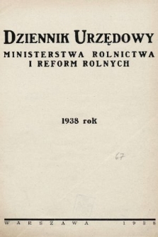 Dziennik Urzędowy Ministerstwa Rolnictwa i Reform Rolnych. 1938, spis rzeczy