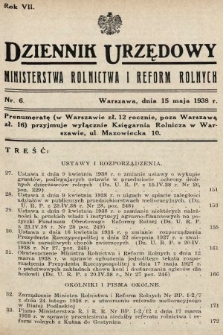 Dziennik Urzędowy Ministerstwa Rolnictwa i Reform Rolnych. 1938, nr 6