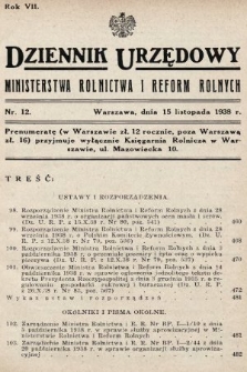 Dziennik Urzędowy Ministerstwa Rolnictwa i Reform Rolnych. 1938, nr 12