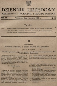 Dziennik Urzędowy Ministerstwa Rolnictwa i Reform Rolnych. 1948, nr 13