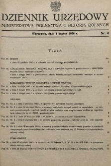 Dziennik Urzędowy Ministerstwa Rolnictwa i Reform Rolnych. 1945/1946, nr 4