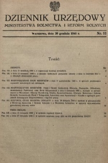 Dziennik Urzędowy Ministerstwa Rolnictwa i Reform Rolnych. 1945/1946, nr 11