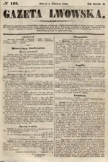 Gazeta Lwowska. 1856, nr 126