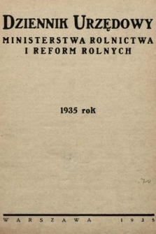Dziennik Urzędowy Ministerstwa Rolnictwa i Reform Rolnych. 1935, spis rzeczy