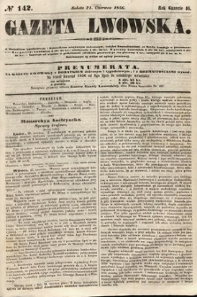 Gazeta Lwowska. 1856, nr 142
