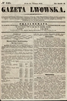 Gazeta Lwowska. 1856, nr 145