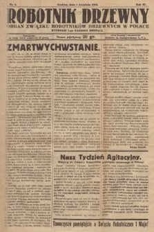 Robotnik Drzewny : organ Związku Robotników Drzewnych w Polsce. 1929, nr 4
