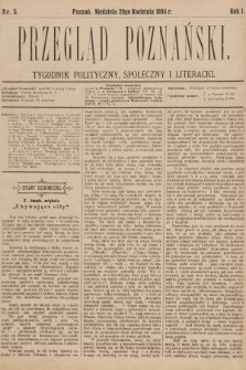 Przegląd Poznański : tygodnik polityczny, społeczny i literacki. 1894, nr 5