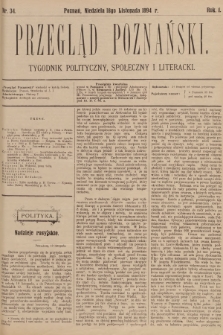 Przegląd Poznański : tygodnik polityczny, społeczny i literacki. 1894, nr 34