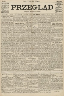 Przegląd polityczny, społeczny i literacki. 1905, nr 61