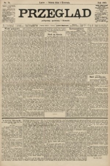 Przegląd polityczny, społeczny i literacki. 1905, nr 75