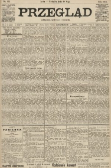 Przegląd polityczny, społeczny i literacki. 1905, nr 122