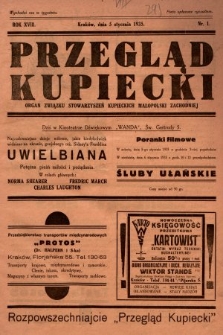 Przegląd Kupiecki : organ Związku Stowarzyszeń Kupieckich Małopolski Zachodniej. 1935, nr 1