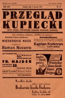 Przegląd Kupiecki : organ Związku Stowarzyszeń Kupieckich Małopolski Zachodniej. 1935, nr 21