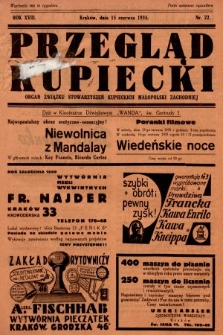 Przegląd Kupiecki : organ Związku Stowarzyszeń Kupieckich Małopolski Zachodniej. 1935, nr 22