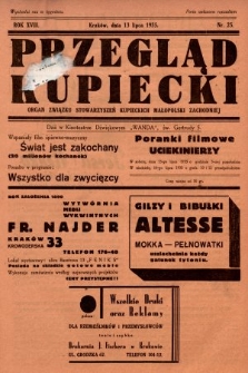 Przegląd Kupiecki : organ Związku Stowarzyszeń Kupieckich Małopolski Zachodniej. 1935, nr 25