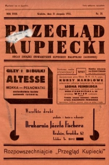 Przegląd Kupiecki : organ Związku Stowarzyszeń Kupieckich Małopolski Zachodniej. 1935, nr 31