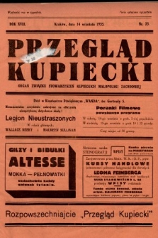 Przegląd Kupiecki : organ Związku Stowarzyszeń Kupieckich Małopolski Zachodniej. 1935, nr 33