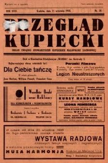 Przegląd Kupiecki : organ Związku Stowarzyszeń Kupieckich Małopolski Zachodniej. 1935, nr 34