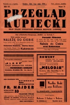 Przegląd Kupiecki : organ Związku Stowarzyszeń Kupieckich Małopolski Zachodniej. 1936, nr 15