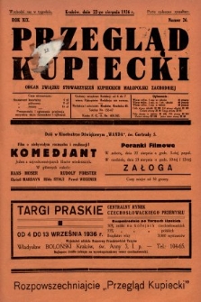 Przegląd Kupiecki : organ Związku Stowarzyszeń Kupieckich Małopolski Zachodniej. 1936, nr 26