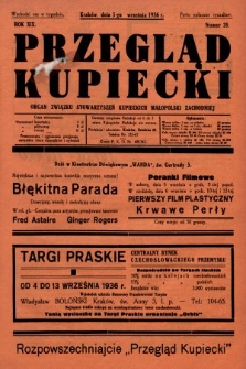 Przegląd Kupiecki : organ Związku Stowarzyszeń Kupieckich Małopolski Zachodniej. 1936, nr 28