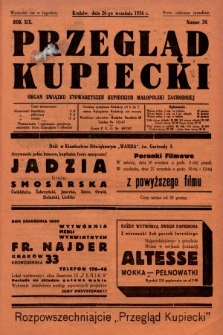Przegląd Kupiecki : organ Związku Stowarzyszeń Kupieckich Małopolski Zachodniej. 1936, nr 30