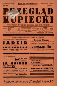 Przegląd Kupiecki : organ Związku Stowarzyszeń Kupieckich Małopolski Zachodniej. 1936, nr 31