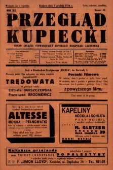 Przegląd Kupiecki : organ Związku Stowarzyszeń Kupieckich Małopolski Zachodniej. 1936, nr 40