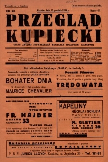 Przegląd Kupiecki : organ Związku Stowarzyszeń Kupieckich Małopolski Zachodniej. 1936, nr 41