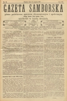 Gazeta Samborska : pismo poświęcone sprawom ekonomicznym i społecznym okręgu: Sambor, Stary Sambor, Turka. 1907, nr 33