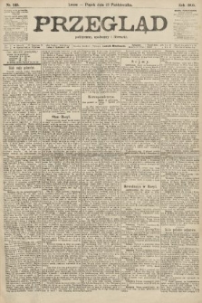 Przegląd polityczny, społeczny i literacki. 1905, nr 245
