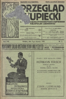 Przegląd Kupiecki : organ Związku Stowarzyszeń Kupieckich Małopolski Zachodniej. 1925, nr 1