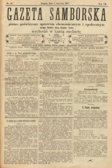 Gazeta Samborska : pismo poświęcone sprawom ekonomicznym i społecznym okręgu: Sambor, Stary Sambor, Turka. 1907, nr 36