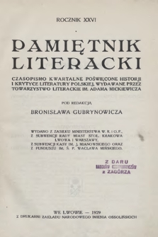 Pamiętnik Literacki : czasopismo kwartalne poświęcone historyi i krytyce literatury polskiej. R. 26, 1929, z. 1-4