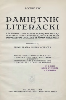 Pamiętnik Literacki : czasopismo kwartalne poświęcone historyi i krytyce literatury polskiej. R. 25, 1928, z. 1-4